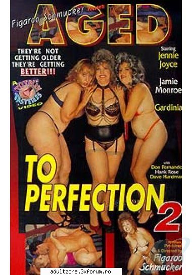 Aged to perfection 2 - Aged to perfection 2 - MATURE SEX